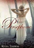 Persephone - Kitty Thomas.pdf